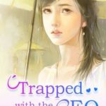 Trapped with the CEO/ President's Wife Don't Run Away/ An Exorbitant Wife/ Priceless Wife: Stop Escaping, the CEO’s Wife!/ Tian Jia Chong Qi: Zong Cai Fu Ren Xiu Xiang Tao 天价宠妻: 总裁夫人休想逃 by 白茶 Bai Cha